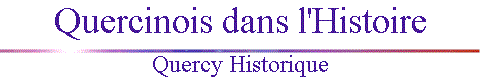 Quercinois dans l'Histoire (4086 octets)